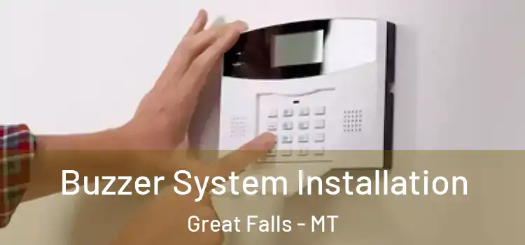  Buzzer System Installation Great Falls - MT