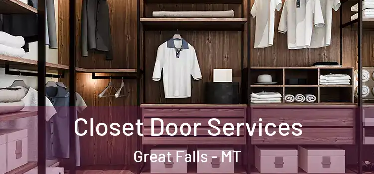 Closet Door Services Great Falls - MT