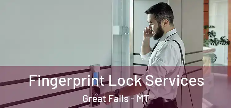  Fingerprint Lock Services Great Falls - MT
