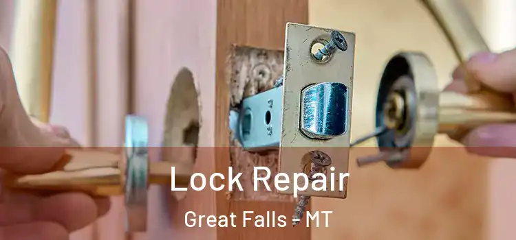 Lock Repair Great Falls - MT