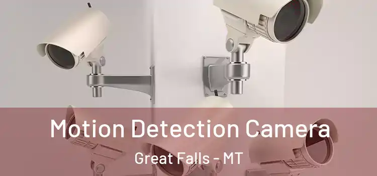  Motion Detection Camera Great Falls - MT