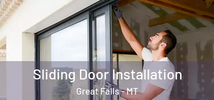Sliding Door Installation Great Falls - MT