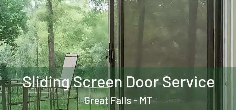 Sliding Screen Door Service Great Falls - MT