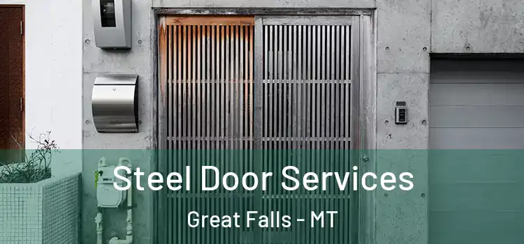  Steel Door Services Great Falls - MT